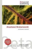 Anastassi Bratanowski edito da Betascript Publishing