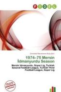 1974-75 Mersin Dmanyurdu Season edito da Fidel