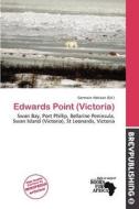 Edwards Point (victoria) edito da Brev Publishing