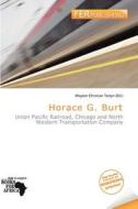 Horace G. Burt edito da Fer Publishing
