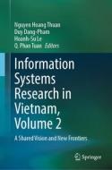 Information Systems Research in Vietnam, Volume 2: A Shared Vision and New Frontiers edito da SPRINGER NATURE