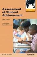 Assessment Of Student Achievement di C. Keith Waugh, Norman E. Gronlund edito da Pearson Education (us)
