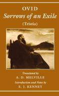 Sorrows of an Exile: Tristia di Ovid edito da OXFORD UNIV PR