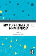 New Perspectives On The Indian Diaspora edito da Taylor & Francis Ltd