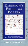 Emerson's Prose and Poetry di Ralph Waldo Emerson edito da W W NORTON & CO