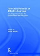 The Characteristics of Effective Learning edito da Taylor & Francis Ltd