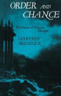 Order and Chance di Geoffrey Bremner, Bremner Geoffrey edito da Cambridge University Press