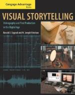 Videography And Post Production In The Digital Age di Ronald J. Osgood, M. Joseph Hinshaw edito da Cengage Learning, Inc