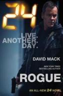 24: Rogue di David Mack edito da Forge