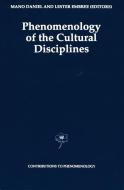 Phenomenology of the Cultural Disciplines edito da Springer Netherlands