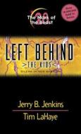 The Mark Of The Beast di Jerry B Jenkins, Dr Tim LaHaye edito da Tyndale House Publishers
