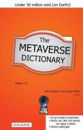 The Metaverse Dictionary di John Dalston edito da AspectEdge