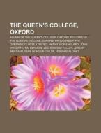 The Queen's College, Oxford: Dean Irelan di Books Llc edito da Books LLC, Wiki Series