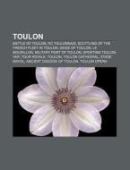 Toulon: Rc Toulonnais, Scuttling Of The di Books Llc edito da Books LLC, Wiki Series