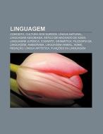 Linguagem: Conceito, Cultura Dos Surdos, di Fonte Wikipedia edito da Books LLC, Wiki Series