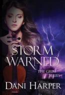 Storm Warned di Dani Harper edito da Amazon Publishing