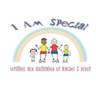 I Am Special: I Have Two Dads di Rachel S. Huey edito da Createspace