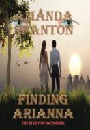 Finding Arianna di Amanda Spanton edito da AuthorHouse