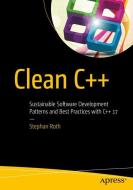 Clean C++ di Stephan Roth edito da APRESS L.P.
