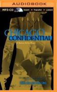 Chicago Confidential di Max Allan Collins edito da Brilliance Audio
