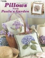 Pillows from Paula's Garden di Paula Vaughan edito da LEISURE ARTS INC