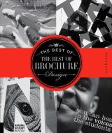 The Best of the Best of Brochure Design: Volume II di Jason Godfrey, Willoughby Design Group, Wilson Harvey, Cheryl Cullen edito da Rockport Publishers Inc.