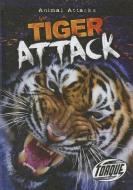 Tiger Attack di Lisa Owings edito da TORQUE