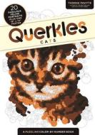 Querkles: Cats di Thomas Pavitte edito da THUNDER BAY PR