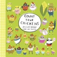 Count Your Chickens di Jo Ellen Bogart edito da Tundra Books