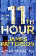 11th Hour di James Patterson edito da Random House Export