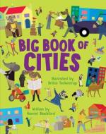 Big Book of Cities di Harriet Blackford edito da BOXER BOOKS