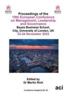 ECMLG 2023- Proceedings of the 19th European Conference on Management Leadership and Governance edito da ACPIL
