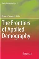 The Frontiers Of Applied Demography edito da Springer International Publishing Ag