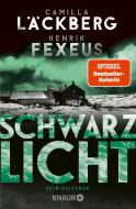 Schwarzlicht di Camilla Läckberg, Henrik Fexeus edito da Knaur Taschenbuch