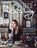 Lises Lettering di Lise Hellström edito da Suedwest Verlag
