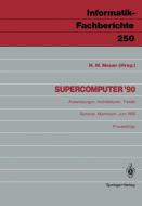 Supercomputer '90 edito da Springer Berlin Heidelberg