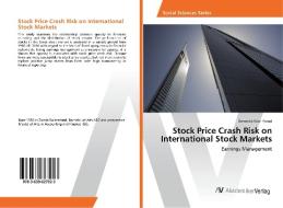 Stock Price Crash Risk on International Stock Markets di Dominick Gian Franzi edito da AV Akademikerverlag