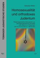 Homosexualität und orthodoxes Judentum di Sebastian Molter edito da Lit Verlag