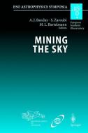Mining the Sky edito da Springer Berlin Heidelberg