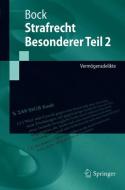 Strafrecht Besonderer Teil II di Dennis Bock edito da Springer-Verlag GmbH