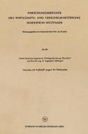 Versuche mit Preßstoff-Lagern für Walzwerke di G. Vogelpohl edito da VS Verlag für Sozialwissenschaften