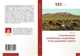 Caractérisation zootechnique et génétique d'une population caprine di Sghaier Najari edito da Editions universitaires europeennes EUE