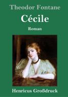 Cécile (Großdruck) di Theodor Fontane edito da Henricus