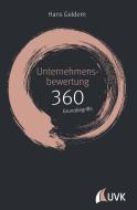 Unternehmensbewertung: 360 Grundbegriffe kurz erklärt di Hans Geldern edito da Uvk Verlag
