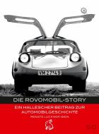 Die Rovomobil-Story di Renate Luckner-Bien edito da Hasenverlag GmbH