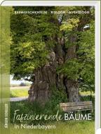 Faszinierende Bäume in Niederbayern di Jürgen Schuller edito da Südost-Verlag