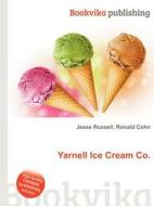 Yarnell Ice Cream Co. edito da Book On Demand Ltd.