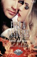 Fire & Gasoline Entre-Historias di Patricia Sutherland edito da Ediciones Jera