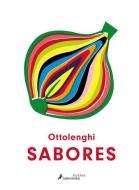 Sabores / Flavour di Yotam Ottolenghi edito da SALAMANDRA