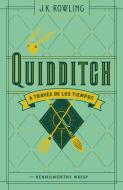 Quidditch a Traves de Los Tiempos di Kennilworthy Whisp edito da SALAMANDRA